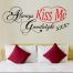 Always Kiss Me Goodnight
